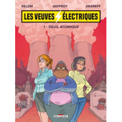 Les Veuves électriques T01