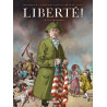 Liberté ! T01