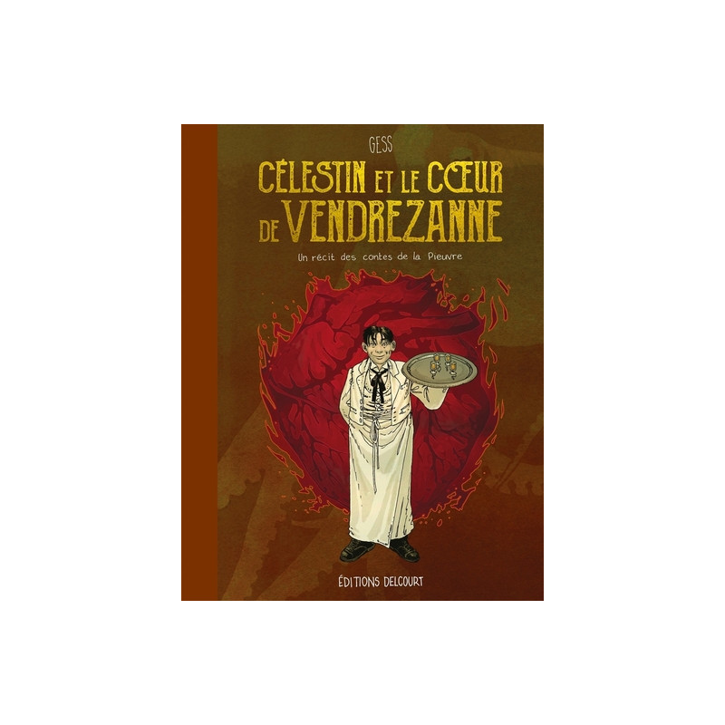 Célestin et le Coeur de Vendrezanne