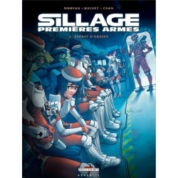 Sillage - Premières armes -...