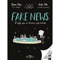 Fake news, l'info qui ne...