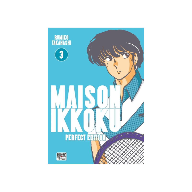 Maison Ikkoku - Perfect Edition T03