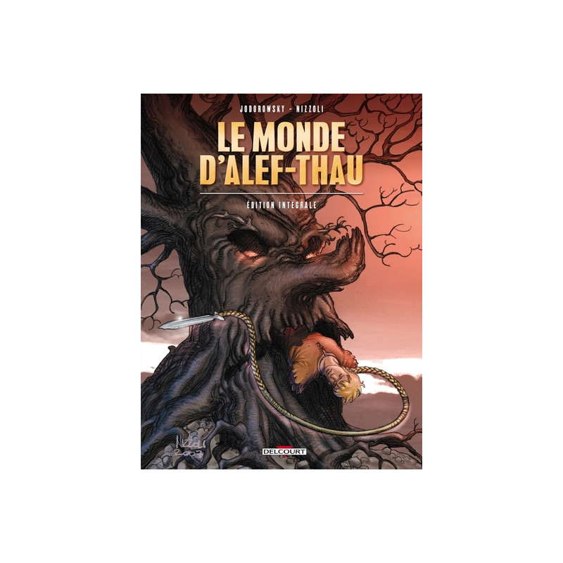 Le Monde d'Alef-Thau Intégrale