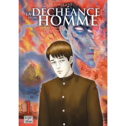 La Déchéance d'un Homme T01