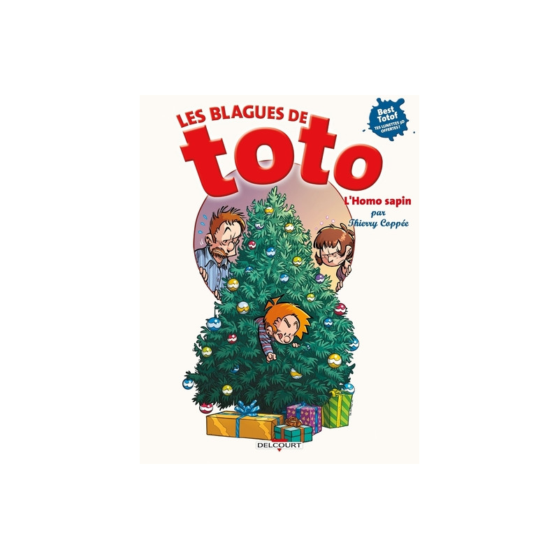 Les Blagues de Toto - Hors-série - L'Homo Sapin