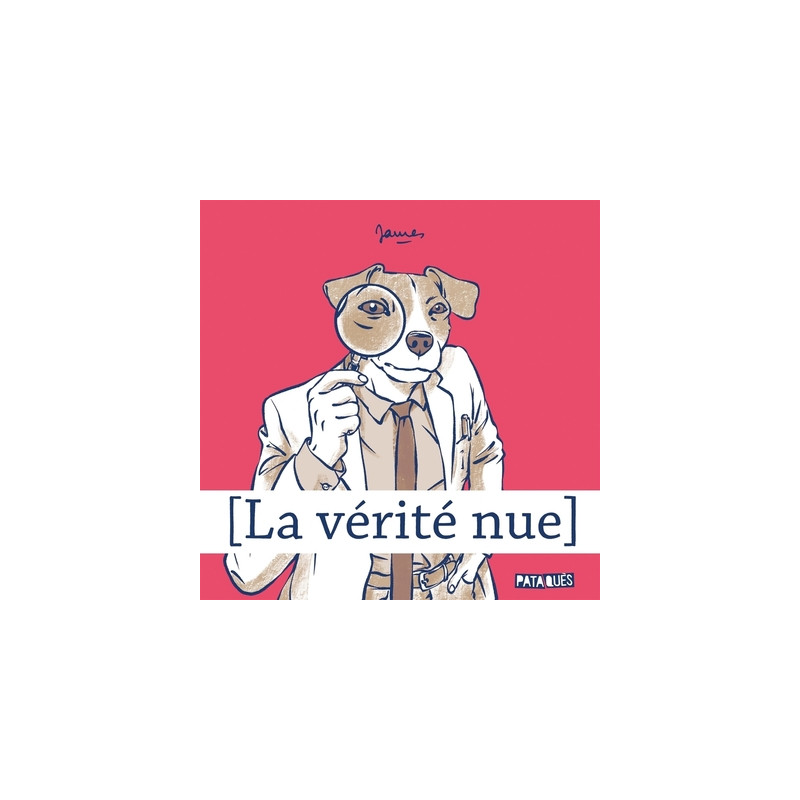 La Vérité nue T01