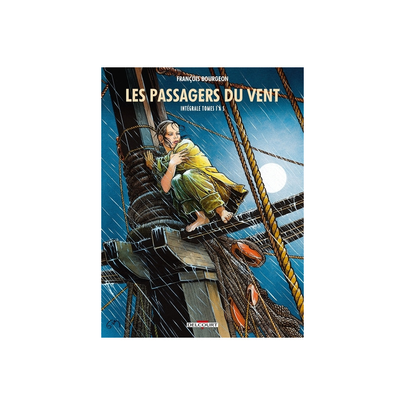 Les Passagers du vent - Intégrale T01 à T05