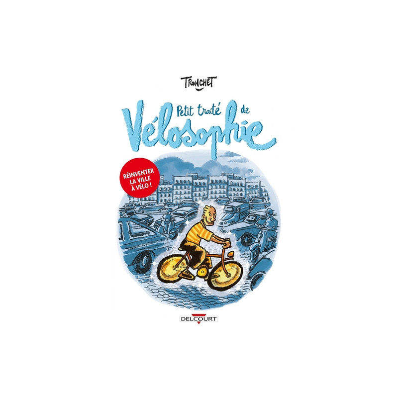 Petit traité de Vélosophie