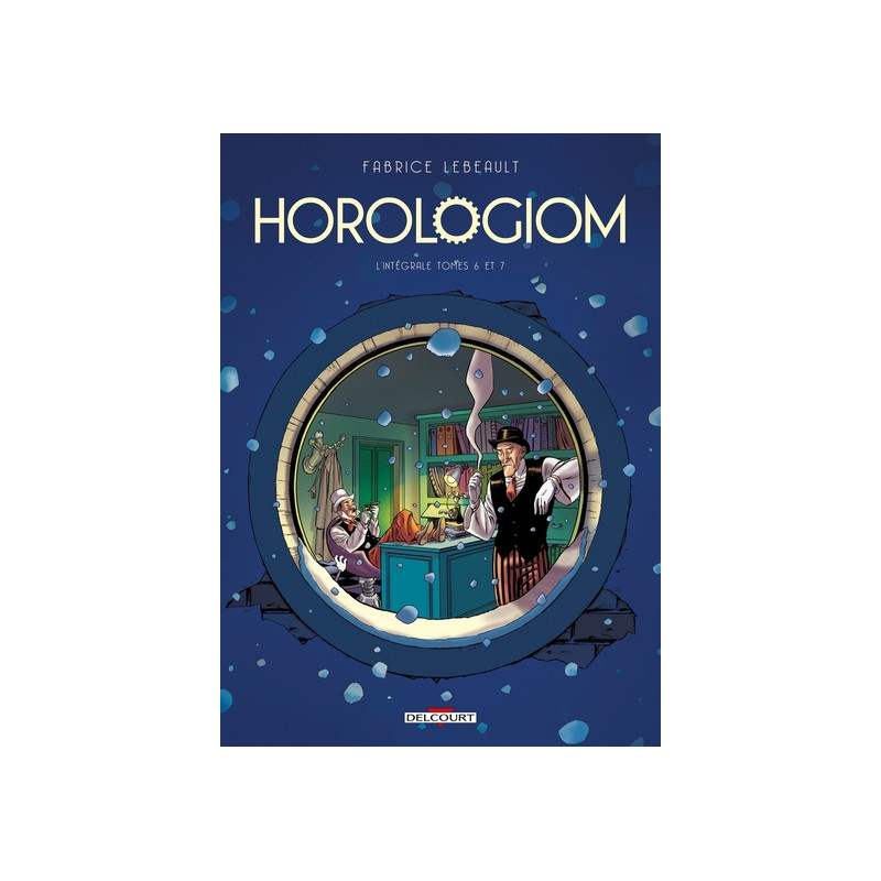 Horologiom - Intégrale T06 à T07