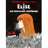 Elise et les Nouveaux Partisans T01