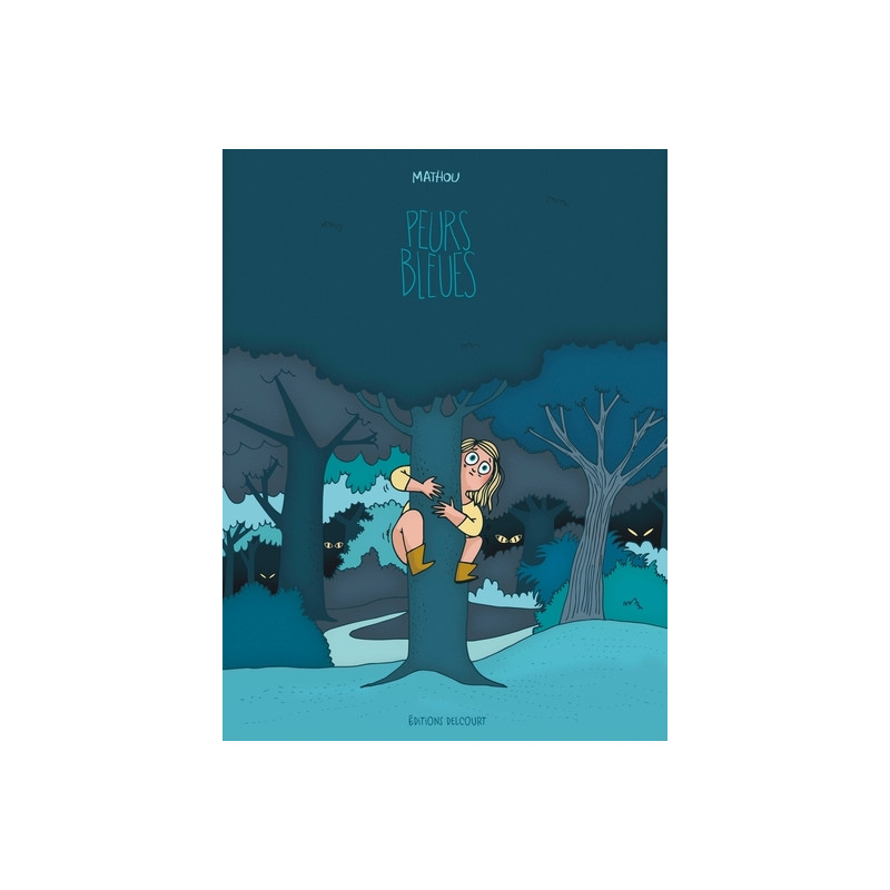 Peurs bleues