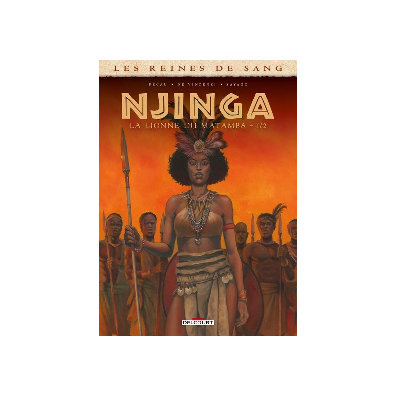 Les Reines de sang - Njinga, La Lionne du Matamba T01