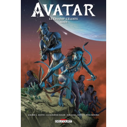 AVATAR - Tome 01 LE CHAMP...
