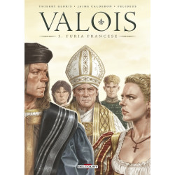 Valois T03 - Furia Francese
