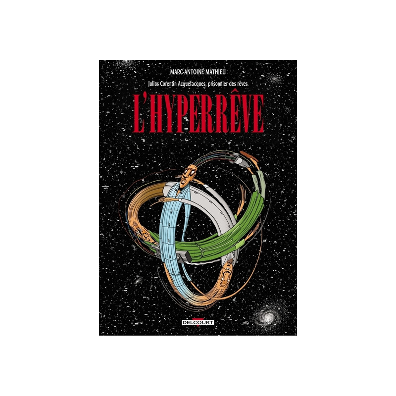 Julius Corentin Acquefacques T07 - L'Hyperrêve