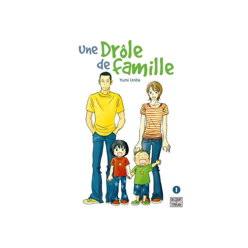 Une drôle de famille T01