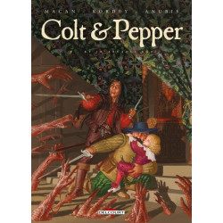 Colt et Pepper T02 - Et in...
