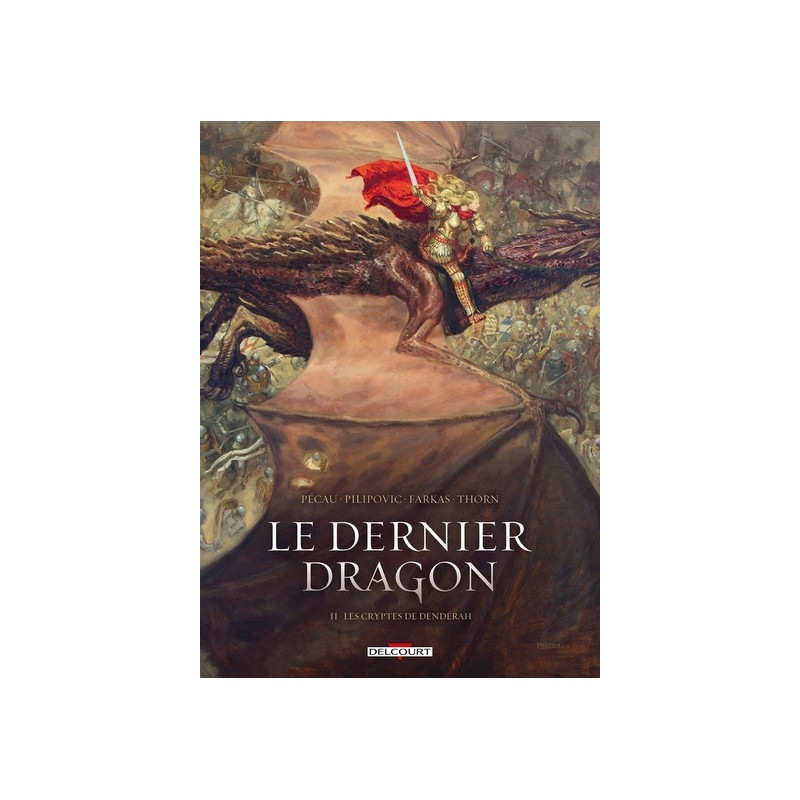 Le Dernier Dragon T02 - Les Cryptes de Dendérah