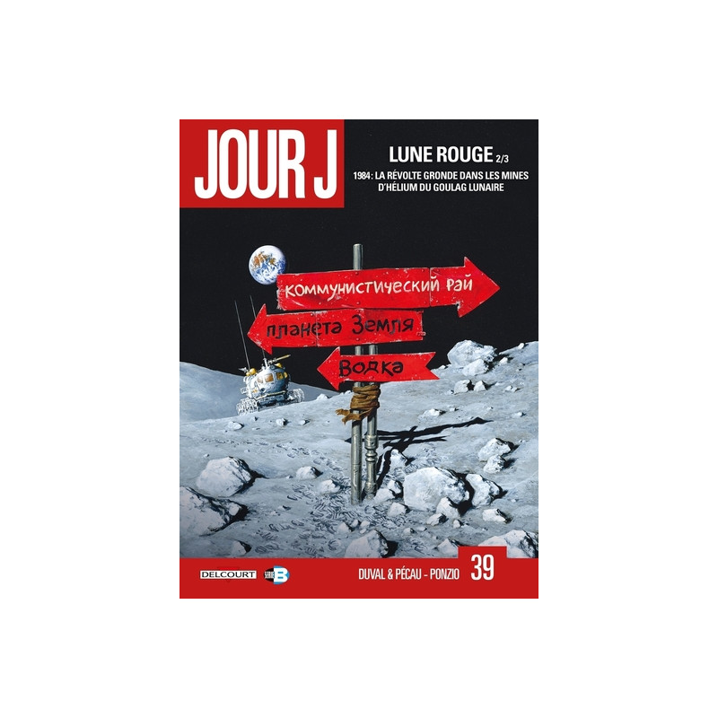 Jour J T39 - Lune Rouge 2/3