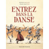 Entrez dans la danse
