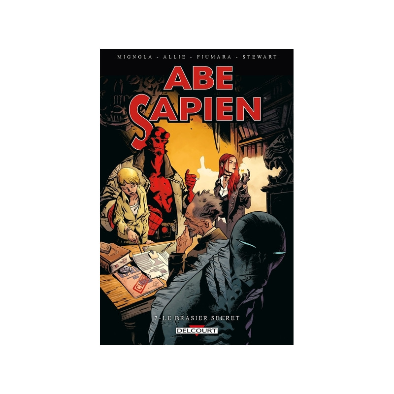 Abe Sapien T07 - Le Brasier secret
