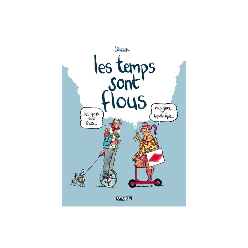 Les Temps sont flous