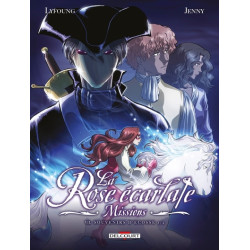 La Rose écarlate - Missions...
