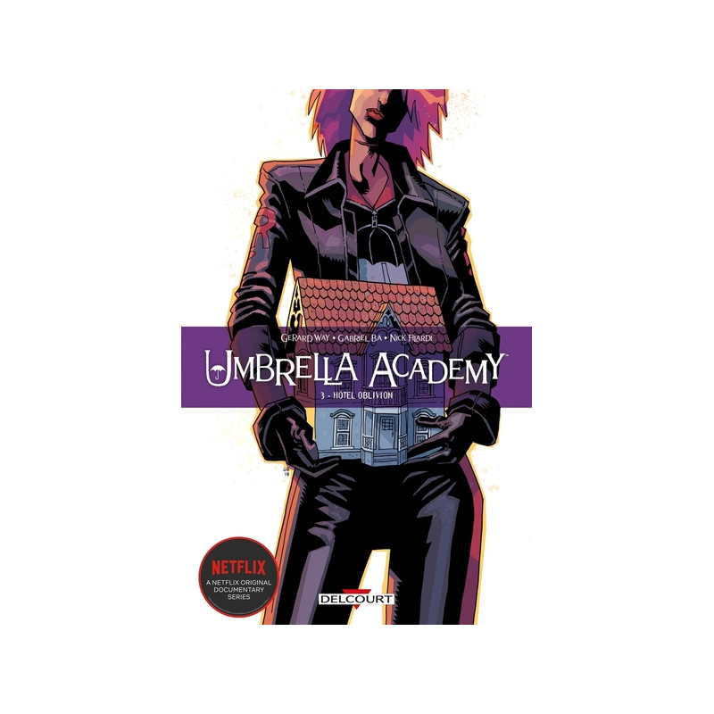 Umbrella academy T03 - Hôtel Oblivion