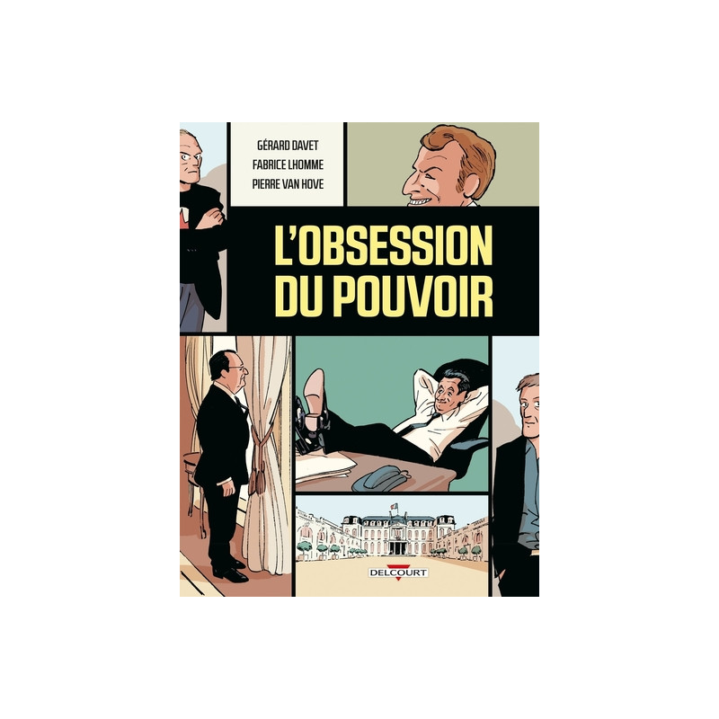 L'Obsession du pouvoir