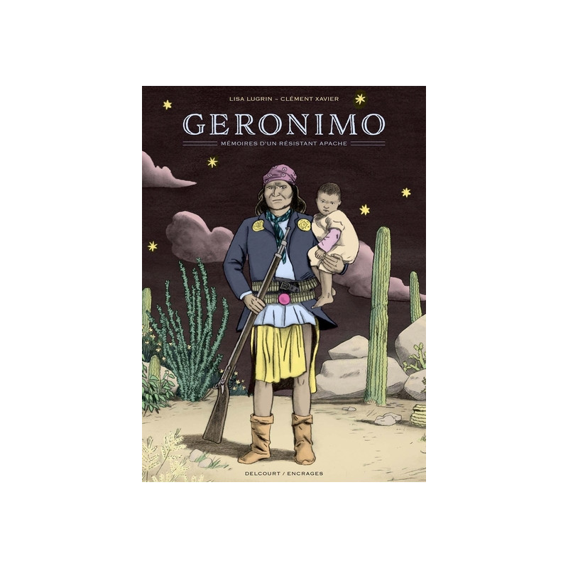 Geronimo, mémoires d'un résistant apache