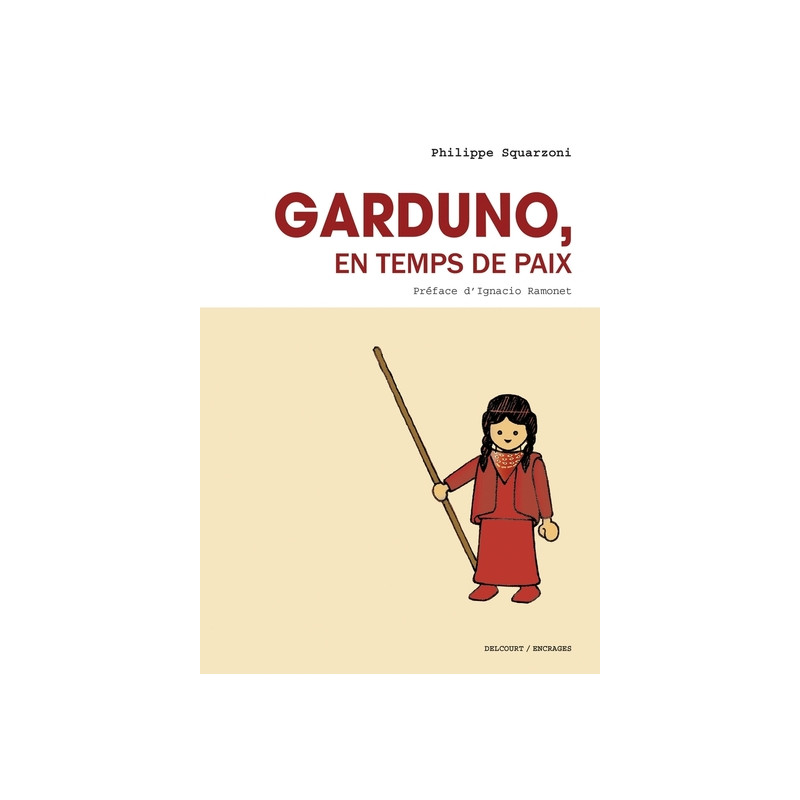 Garduno en temps de paix