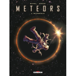 Meteors Intégrale T01 à T03
