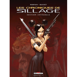 Chroniques de Sillage -...