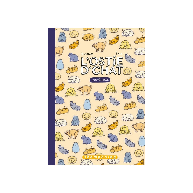 L'Ostie d'chat - Intégrale