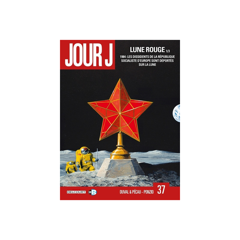 Jour J T37 - Lune Rouge 1/3