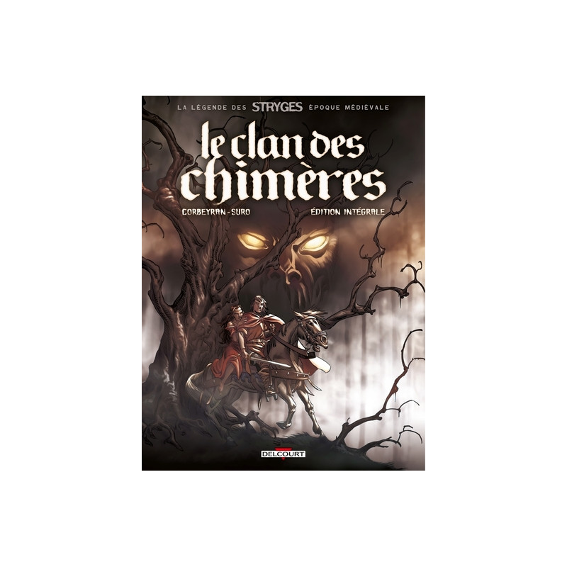 Le Clan des Chimères - Intégrale
