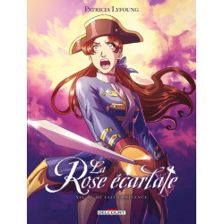 La Rose écarlate - Tome 16...