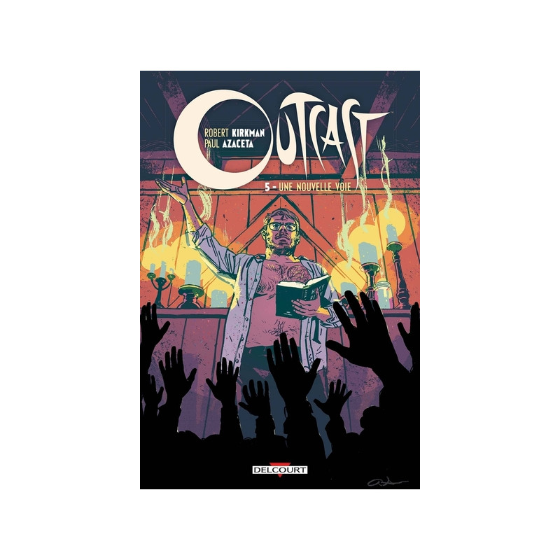 Outcast T05 - Une nouvelle voie