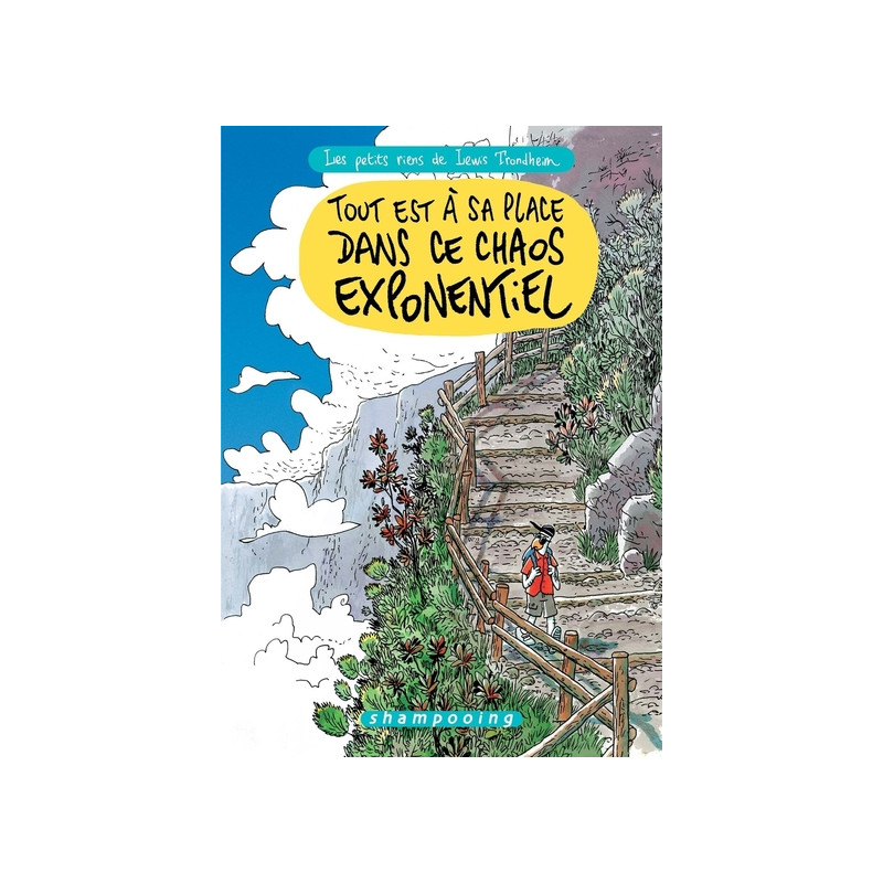 Les Petits Riens de Lewis Trondheim T08 - Tout est à sa place dans ce chaos exponentiel