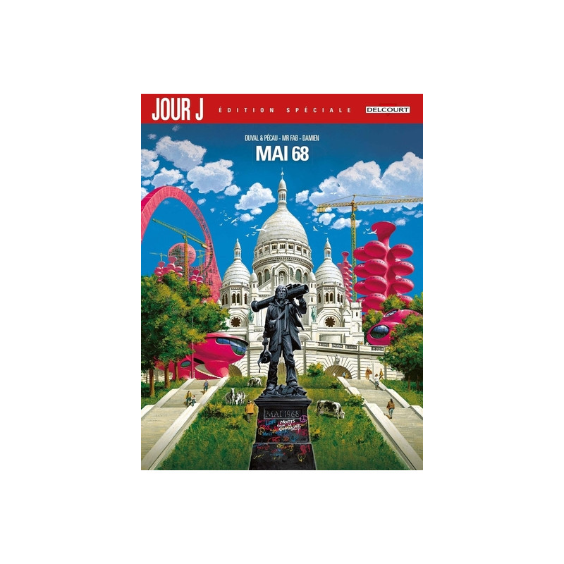Jour J Mai 68 - Édition spéciale