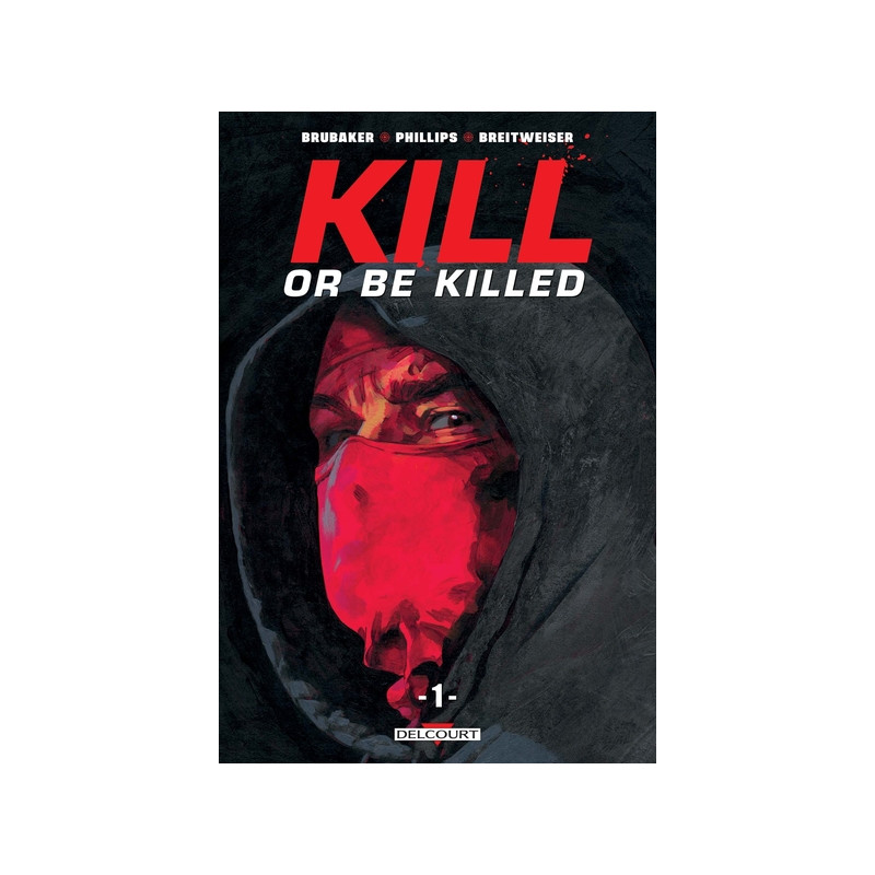Kill or be killed T01