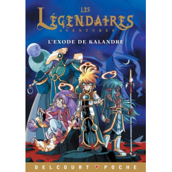Les légendaires - ROMAN -...