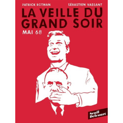 Mai 68 : La veille du grand...