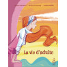 La vie d'adulte