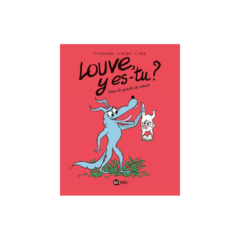 Louve y es-tu ?, Tome 04