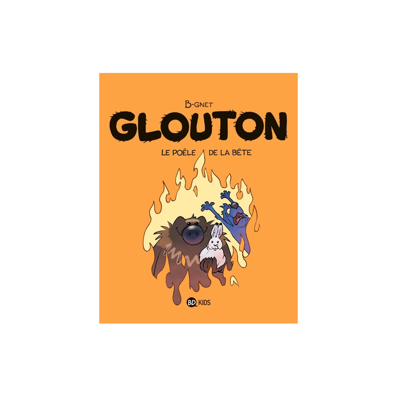 Glouton, Tome 06