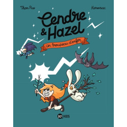 Cendre et Hazel, Tome 05