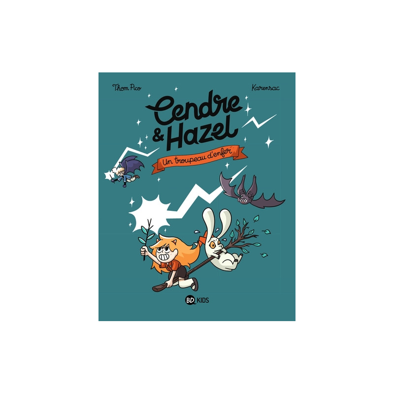 Cendre et Hazel, Tome 05