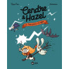 Cendre et Hazel, Tome 05