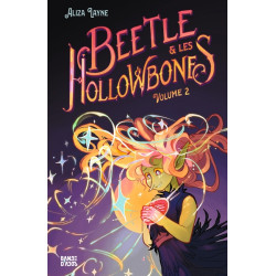 Beetle et les Hollowbones ,...